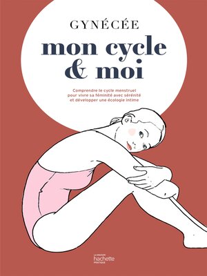 cover image of Mon cycle et moi